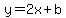y+=+2x%2Bb