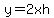 y+=+2xh
