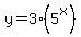 y+=+3%2A%285%5Ex%29