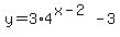y+=+3%2A+4%5E%28x+-+2%29+-+3