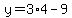 y+=+3%2A4-9