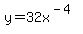 y+=+32x%5E%28-4%29