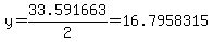 y+=+33.591663%2F2+=+16.7958315