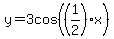 y+=+3cos%28%281%2F2%29x%29