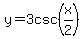 y+=+3csc%28x%2F2%29