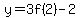 y+=+3f%282%29+-+2