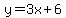 y+=+3x%2B6