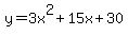 y+=+3x%5E2%2B15x%2B30