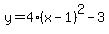 y+=+4%28x+-+1%29%5E2+-+3