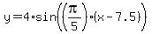 y+=+4%2Asin%28%28pi%2F5%29%28x+-+7.5%29%29