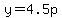 y+=+4.5p