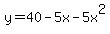 y+=+40-5x-5x%5E2