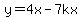 y+=+4x+-+7kx