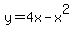y+=+4x+-+x%5E2