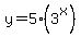 y+=+5%283%5Ex%29