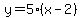 y+=+5%28x-2%29