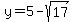 y+=+5+-+sqrt%2817%29