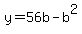 y+=+56b-b%5E2