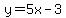 y+=+5x+-+3