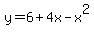 y+=+6+%2B+4x+-+x%5E2