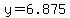 y+=+6.875