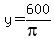 y+=+600%2F%28pi%29