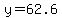 y+=+62.6