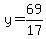 y+=+69%2F17