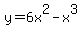 y+=+6x%5E2-x%5E3