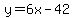 y+=+6x+-+42%29