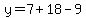 y+=+7%2B18-9