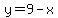 y+=+9+-+x