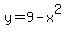 y+=+9+-+x%5E2