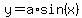 y+=+a%2A+sin%28+x%29