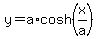y+=+a%2Acosh%28x%2Fa%29