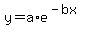 y+=+a%2Ae%5E%28-bx%29