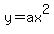 y+=+ax%5E2