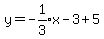 y+=+expr%28-1%2F3%29x+-3%2B5
