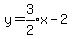 y+=+expr%283%2F2%29x-2