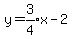 y+=+expr%283%2F4%29x-2