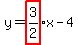 y+=+highlight%283%2F2%29x+-+4
