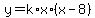 y+=+k%2Ax%2A%28x-8%29