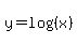 y+=+log%28%28x%29%29