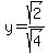 y+=+sqrt%282%29%2Fsqrt%284%29