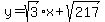 y+=+sqrt%283%29x+%2B+sqrt%28217%29
