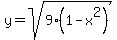 y+=+sqrt%289%2A%281-x%5E2%29%29
