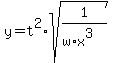 y+=+t%5E2%2Asqrt%281%2F%28w%2Ax%5E3%29%29