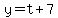 y+=+t+%2B+7