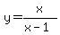 y+=+x%2F%28x-1%29