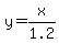 y+=+x%2F1.2